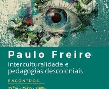 Grupo de Estudo sobre Paulo Freire, Interculturalidade e pedagogias descoloniais - em parceria com Núcleo de Estudos do Ensino de Filosofia - NESEF-UFPR