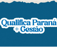 QUALIFICA PARANÁ MAIS GESTÃO