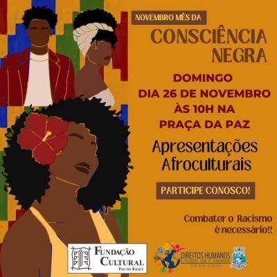 Mês da Consciência Negra promove apresentações artísticas e culturais